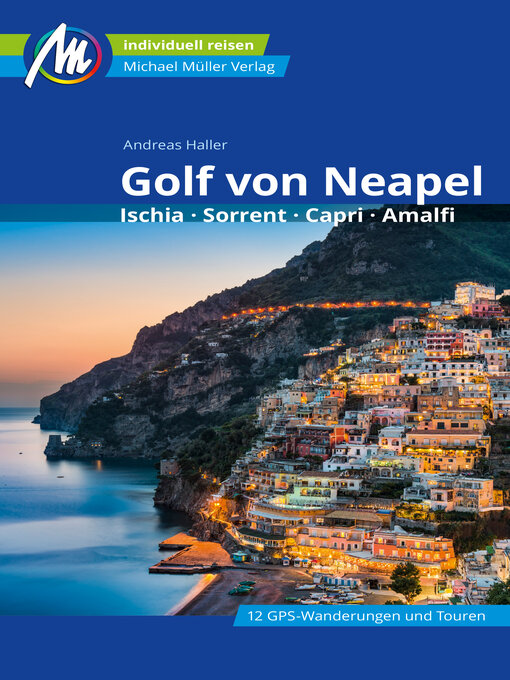 Title details for Golf von Neapel Reiseführer Michael Müller Verlag by Andreas Haller - Available